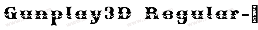 Gunplay3D Regular字体转换